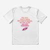 Avicii Quote T-Shirt Official Cow Anime Merch